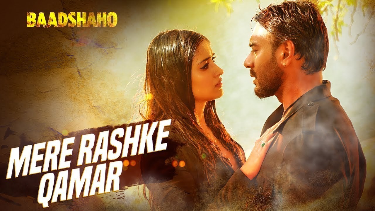 Mere Rashke Qamar - Song -  Baadshaho - Ajay Devgn, Ileana, Nusrat & Rahat Fateh Ali Khan, Tanisk