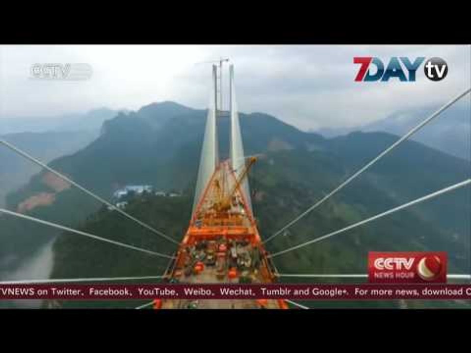 တ႐ုတ္ႏုိင္ငံမွာ ကမာၻ႕အျမင့္ဆံုး တံတားႀကီးကို စတင္ဖြင့္လွစ္