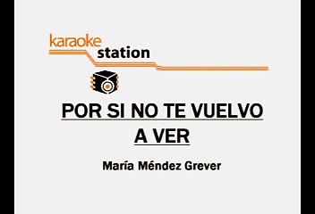 Vicente Fernández - Por si no te vuelvo a ver (Karaoke)