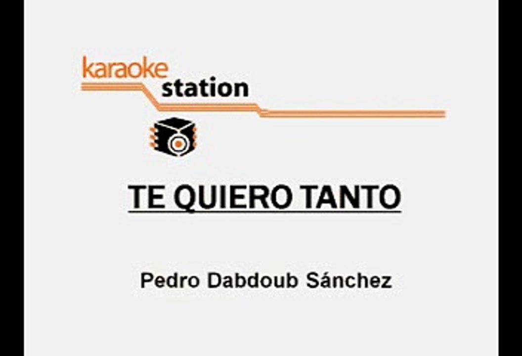 Atrevete a Soñar - Te quiero Tanto (Karaoke)