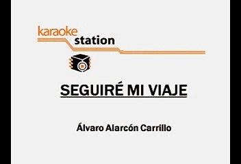 El Piruli – Seguire Mi Viaje (Karaoke con voz guia)