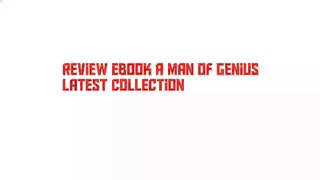 Review Ebook A Man of Genius Latest Collection