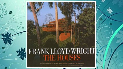 Download PDF Frank Lloyd Wright: The Houses FREE
