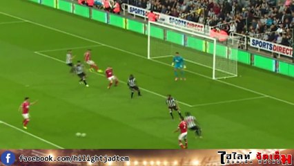 ลีกคัพ-นิวคาสเซิล ยูไนเต็ด พบ น็อตติ้งแฮม ฟอเรสต์ 2 - 3