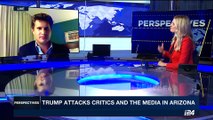 PERSPECTIVES | Trump attacks critics and the media in Arizona | Wednesday, August 23rd 2017