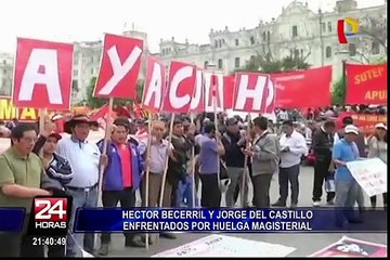 Héctor Becerril y Jorge del Castillo enfrentados por huelga de maestros