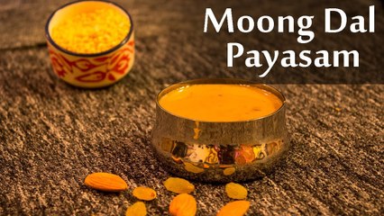 Moong Dal Payasam Recipe | Pasi Paruppu Payasam Recipe | Hesaru Bele Payasa Recipe | Boldsky