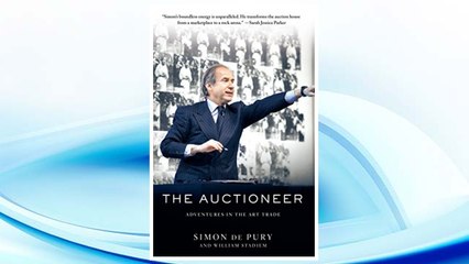 Download PDF The Auctioneer: Adventures in the Art Trade FREE