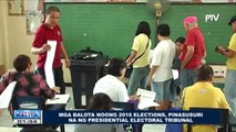 Mga balota noong 2016 elections, pinasusuri na ng Presidential Electoral Tribunal
