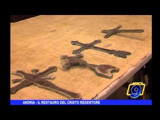 Andria |  Il restauro del Cristo Redentore