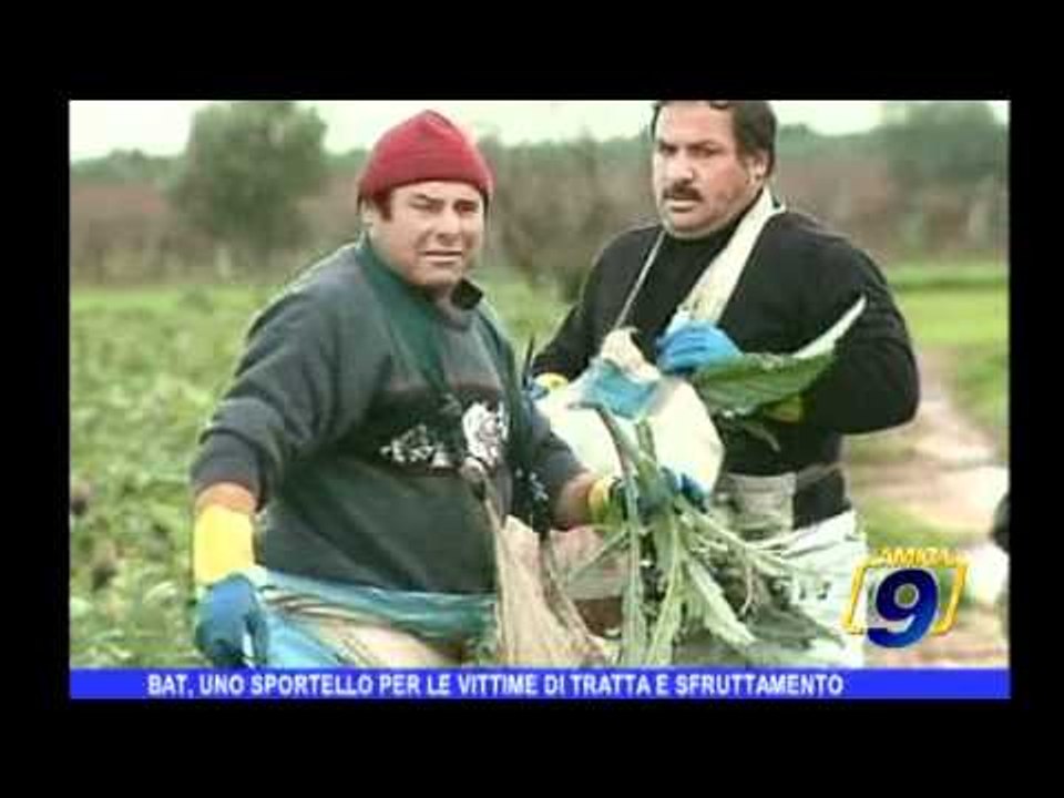 BAT |  Uno sportello per le vittime di tratta e sfruttamento