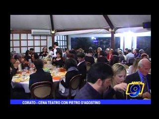 Corato |  Cena teatro con Pietro D'Agostino