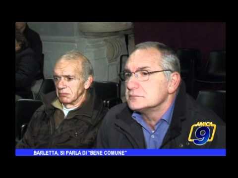 Barletta, si parla di Bene comune
