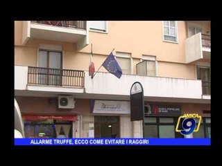 Allarme truffe, ecco evitare i raggiri