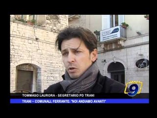 Trani | Comunali, Ferrante: "Noi andiamo avanti"