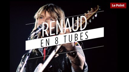 Renaud : 8 chansons qui ont marqué sa carrière