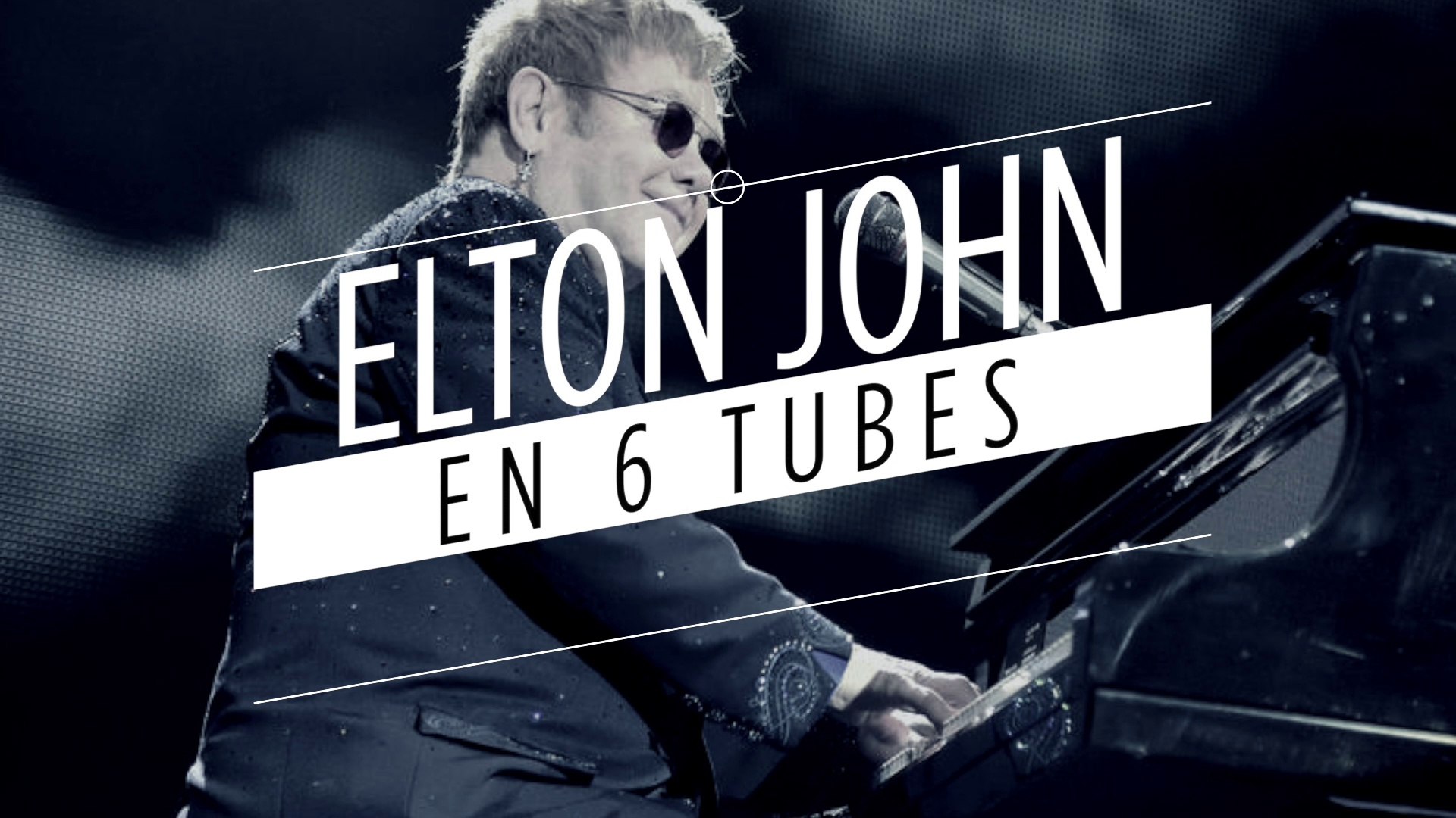 Elton John en 6 tubes - Vidéo Dailymotion