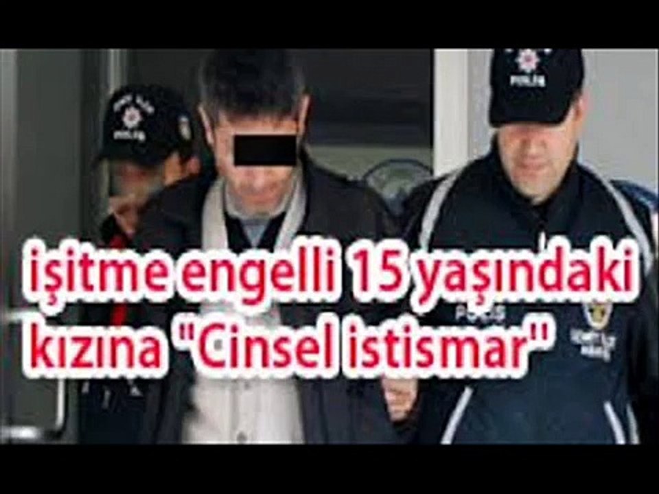 ensest ilişki türkiye-ede giderek yayılıyo aile içi tecawüzler çarpık ilişkiler ehle-egsızlık artıyo