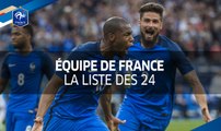 La liste des 24 Bleus pour France - Pays Bas et France - Luxembourg