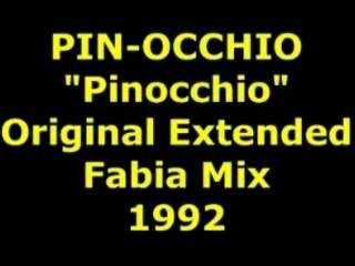 PIN-OCCHIO "Pinocchio"  Extended Mix  1992