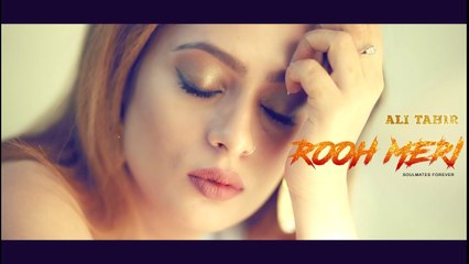 Rooh Meri HD Video Song Ali Tahir 2017 Irfan Saleem New Punjabi Songs