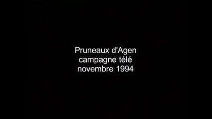 La Saga du pruneau d'Agen : les publicités des années 1990