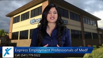 Express Employment Professionals - Medford, OR |Outstanding 5 Star Review by Damaris A.