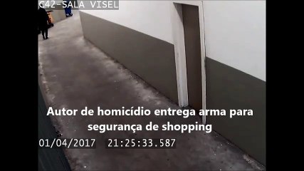 Autor de homicídio entrega arma para segurança de shopping
