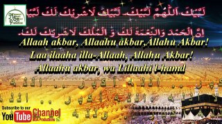 Takbeerat Allah hu Akbar | First 10 Days of Dhul-Hijjah | Hajj 1438 Hijri