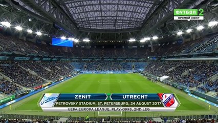 All Goals & highlights - Zenit St Petersburg 2-0 Utrecht - 24.08.2017