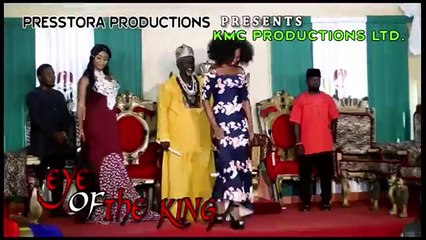 EYE OF THE KING TRAILER - LATEST 2017 NIGERIAN NOLLYWOOD MOVIE , Movies comedy action tv series 2018
