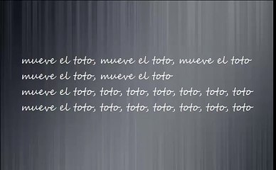 Mueve el Toto - Versión Minions (Letra)