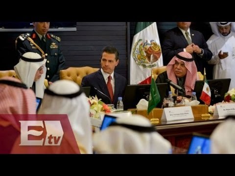 México busca acuerdos de comercio con Arabia Saudita / Ingrid Barrera