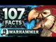 107 Warhammer Facts YOU Should Know | The Leaderboard