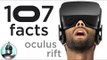 107 Oculus Rift Facts YOU Should Know | The Leaderboard