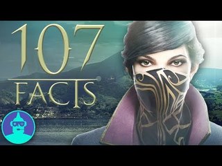 107 Dishonored 2 Facts YOU Should Know!!! | The Leaderboard