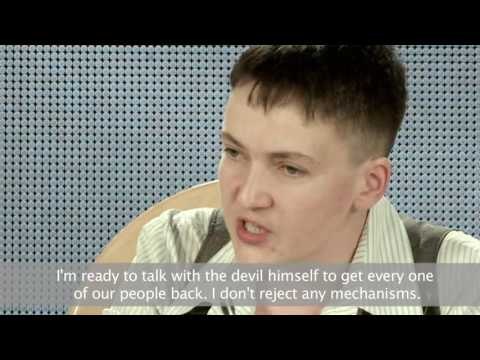 Savchenko says ready to negotiate with pro-Moscow separatists