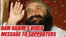 Ram Rahim asks supporters to maintain peace | Oneindia News