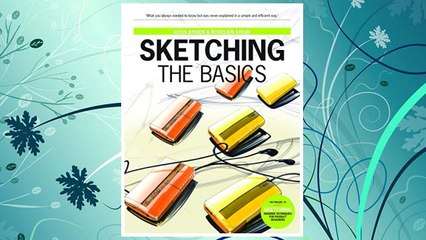 Download PDF Sketching: The Basics (2nd printing) FREE