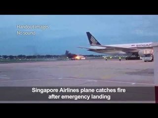 Singapore Airlines plane catches fire during emergency landing