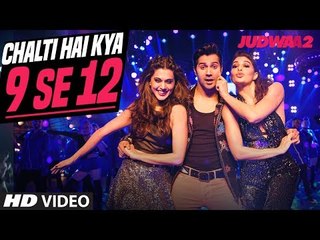 Chalti Hai Kya 9 Se 12 - ( Judwaa 2 | Varun - Jacqueline ) |  Anu Malik