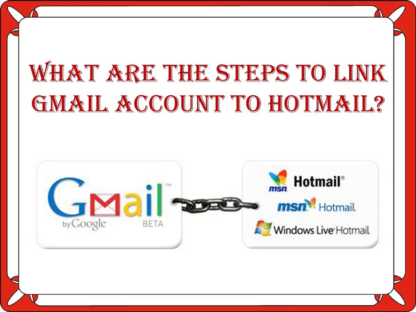 What are the steps to link Gmail account to Hotmail?