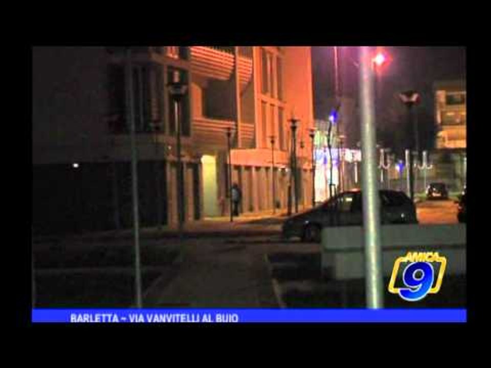 Barletta | Via Vanvitelli al buio