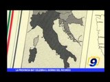 La Provincia BAT celebra il giorno del ricordo