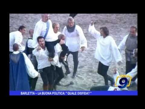 Barletta | La buona politica: Quale disfida?