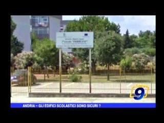 Andria | Gli edifici scolastici sono sicuri