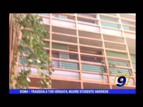 Roma | Tragedia a Tor Vergata, muore studente andriese