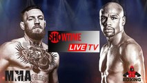 SHOWTIME Sports Live! HD // Floyd Mayweather (Boxing) Vs. Conor Mcgregor (MMA)