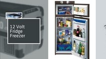 12 Volt Technology Offers a Wide Range of 12 Volt Fridge Freezer for the Mobile Environment