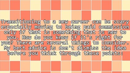 Why You Should Consider a Commission Only Career